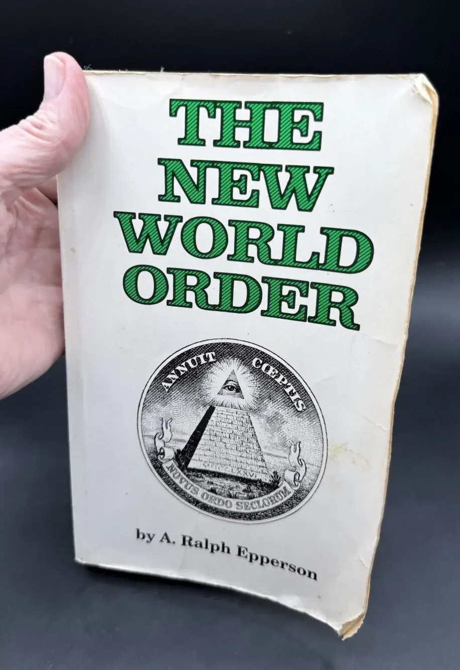 The New World Order by Epperson, Ralph - Secret Societies Illuminati 1990